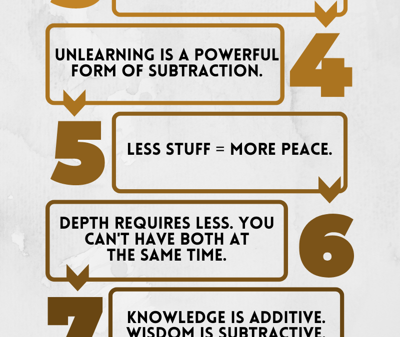 The Power of Subtraction — and why we miss out when we forget to cut out.